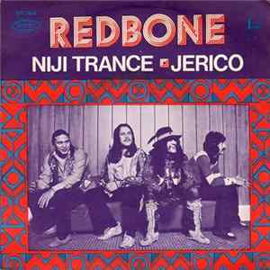Redbone - Niji Trance / Jerico Album