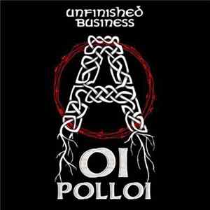 Oi Polloi - Unfinished Business Album