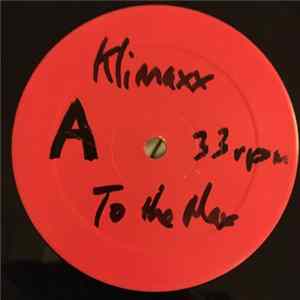 Klimaxxx - To The Max Album