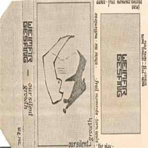Weimar Gesang - Our Silent Growth Album