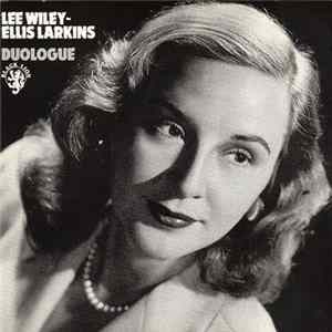 Lee Wiley - Ellis Larkins - Duologue Album