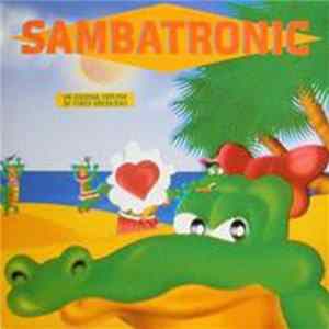 Sambatronic - Sambatronic Album