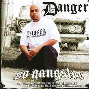 Danger - So Gangster Album