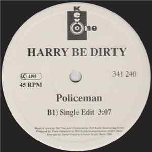 Harry Be Dirty - Policeman Album