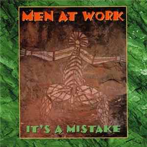 Men At Work - It's A Mistake Album