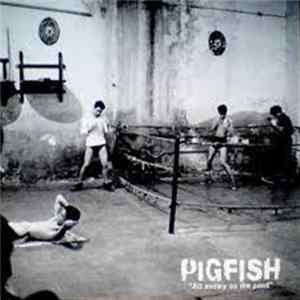 Pigfish - All Snowy On The Pond Album