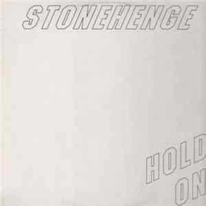 Stonehenge - Hold On Album