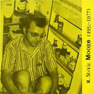 R. Stevie Moore - (1952 - 19??) Album