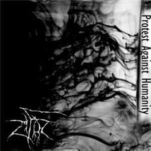 Zifir - Protest Against Humanity Album