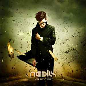 Neelix - On My Own Album