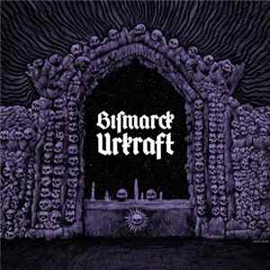 Bismarck - Urkraft Album