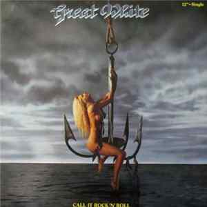 Great White - Call It Rock'N'Roll Album