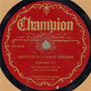 Asparagus Joe - Good Old Turnip Greens Album
