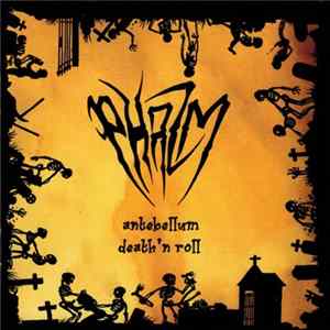 Phazm - Antebellum Death 'n' Roll Album