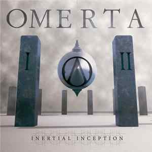 Omerta - Inertial Inception Album