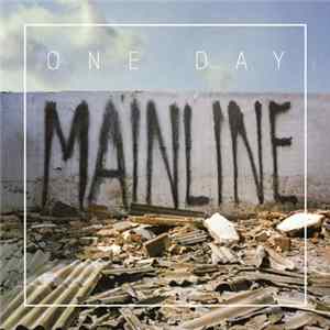 One Day - Mainline Album