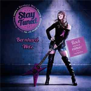 Bernhard Welz - Stay Tuned 1.5 Album