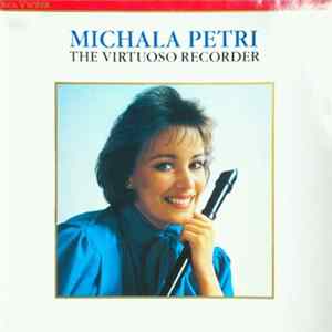 Michala Petri - The Virtuoso Recorder Album