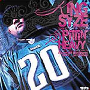 King Syze - Spittin' Heavy / Band Of Brothers Album