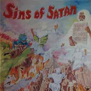 The Sins Of Satan - Thou Shalt Boogie Forever Album