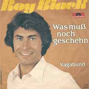 Roy Black - Was Muß Noch Geschehn Album
