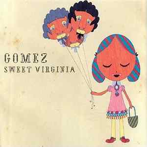 Gomez - Sweet Virginia Album