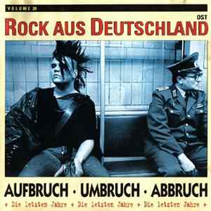 Various - Aufbruch ● Umbruch ● Abbruch (Die Letzten Jahre) Album
