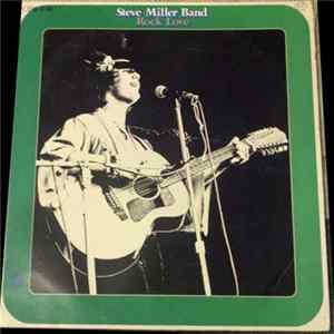 Steve Miller Band - Rock Love Album