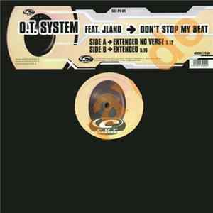 O.T. System Feat. JLand - Don't Stop My Beat Album