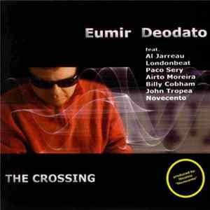 Eumir Deodato - The Crossing Album