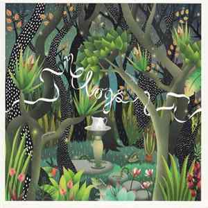 Clogs - The Creatures In The Garden Of Lady Walton Album