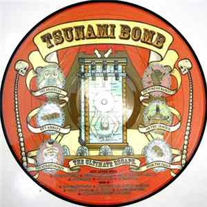 Tsunami Bomb - The Ultimate Escape Album
