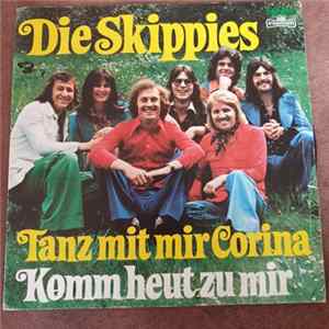 Die Skippies - Tanz Mit Mir Corina / Komm Heut Zu Mir Album