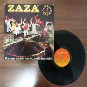 Zaza Big Circus - Por Uma Alegria Ampla, Geral e Irrestrita! Album