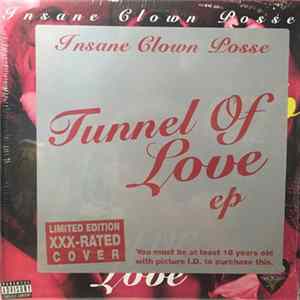Insane Clown Posse - Tunnel Of Love (XXX-Rated Version) Album