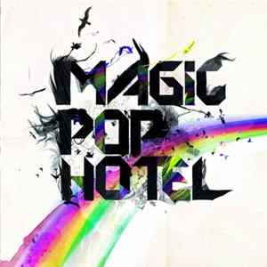 Magic Pop Hotel - Magic Pop Hotel Album