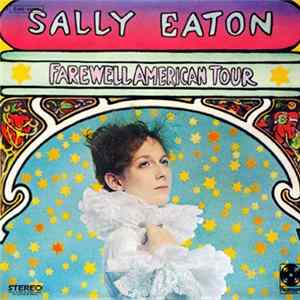 Sally Eaton - Farewell American Tour Album