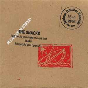 The Snacks / Tipping Canoe - The Snacks / Tipping Canoe Album