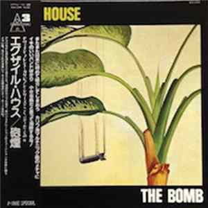 Exile House - The Bomb Album