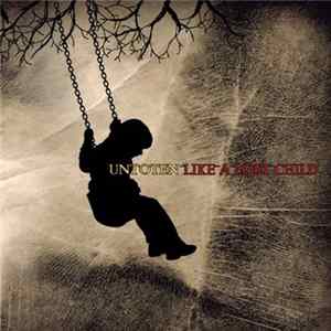 Untoten - Like A Lost Child Album