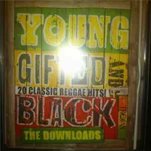 Various - Young Gifted And Black (20 Classic Reggae Hits!) Album