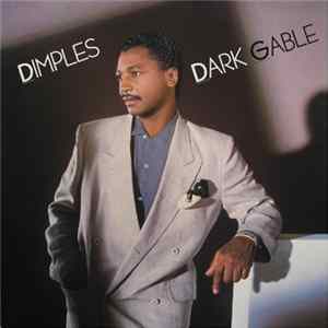 Dimples - Dark Gable Album