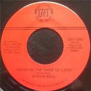 Vivian Bell - What In The Name Of Love Album