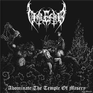 Valefar - Abominate The Temple Of Misery Album