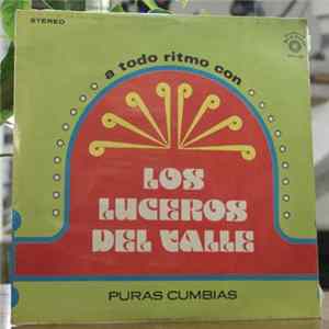 Los Luceros del Valle - Puras Cumbias Album