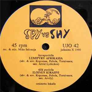 Spy Vs Shy - Lumipyry Afrikassa / Iloinen Kirahvi Album