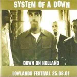 System Of A Down - Down On Holland Album