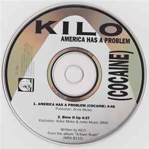 Kilo - America Has A Problem (Cocaine) Album