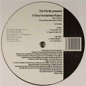 The Family Presents A Tony Humphries Project - Feel The Light Album