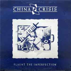 China Crisis - Flaunt The Imperfection Album